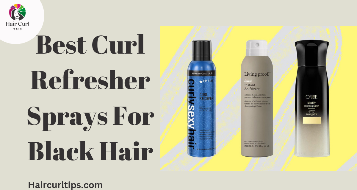 Best Curl Refresher Sprays For Black Hair 1 20230107 131002 0000 Best Curl Refresher Sprays For Black Hair