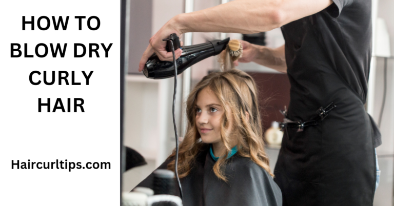 How to blow dry curly hair