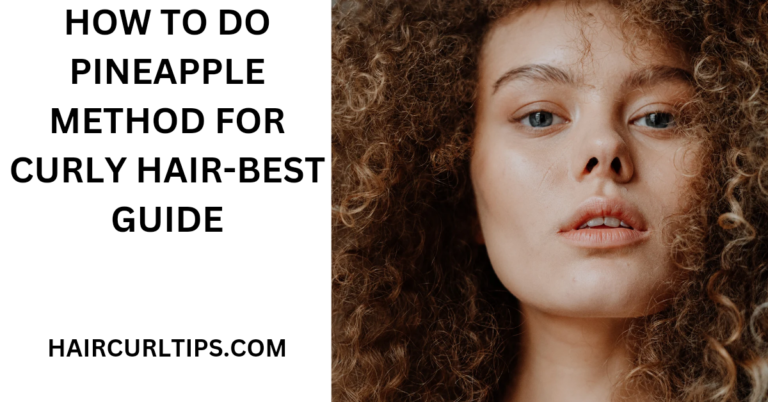 how to do pineapple method for curly hair