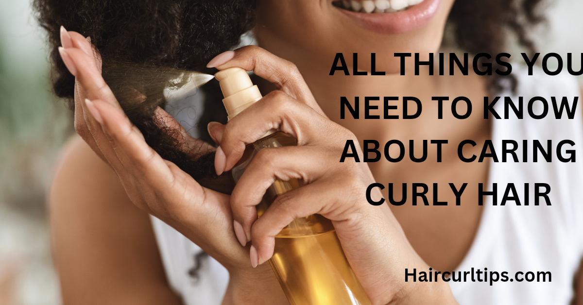 Caring Curly Hair